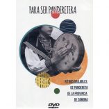 para ser panderetera