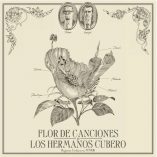 flor de canciones hermanos cubero