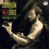 volviendo joaquin diaz